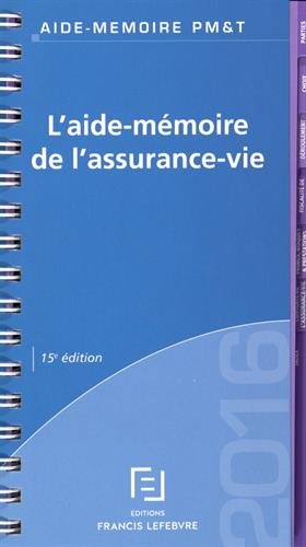 L'  aide-mémoire de l'assurance-vie