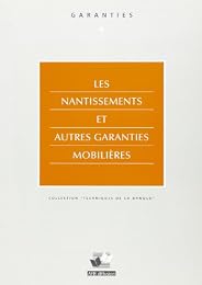 Les  nantissements et autres garanties mobilières