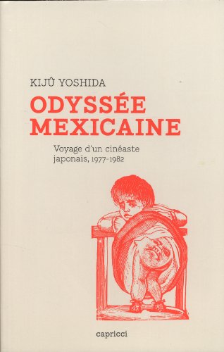 Odyssée mexicaine