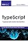 Livro TypeScript: TypeScript para iniciantes