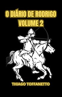 Livro O DIÁRIO DE RODRIGO VOLUME 2 (Série Tira-Fôlego)