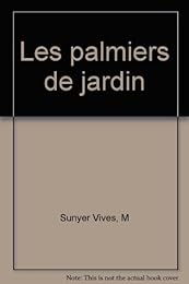 Les  palmiers de jardin