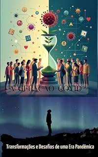 Livro A Geração COVID: Transformações e Desafios de uma Era Pandêmica