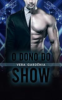 Livro O Dono Do Show