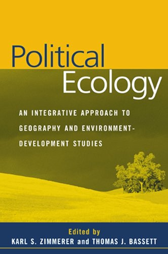 Download Political Ecology: An Integrative Approach to Geography and Environment-Development Studies (English Edition) PDF