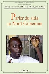 Parler du sida au Nord-Cameroun