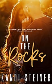 On the Rocks: A Small Town Romance (Becker Brothers)