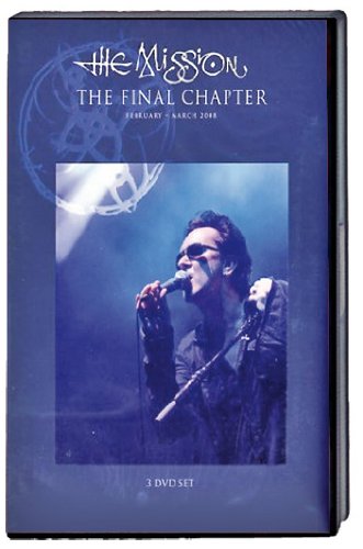 The Mission - The Final Chapter