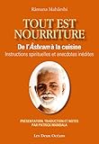 Tout est nourriture : De l'Ashram à la cuisine - Instructions spirituelles et anecdotes inédites by 