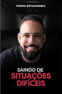 Livro Saindo de Situações Difíceis : Pedro Estigarribia