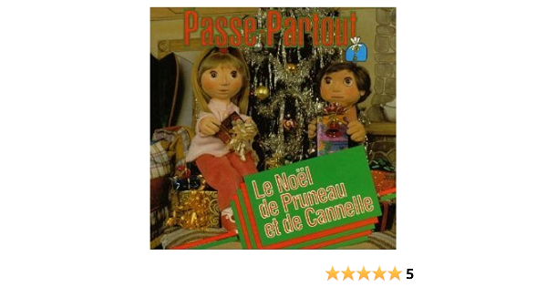 Noel De Pruneau Et Cannelle By Passe-Partout: Passe-Partout: Amazon.ca:  Music