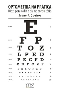 Livro Optometria na Prática: Dicas para o dia a dia no consultório