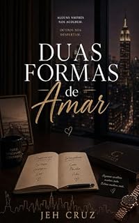 Livro Duas formas de amar