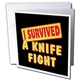 Dooni Designs Survive Sayings - I Survived A Knife Fight Survial Pride And Humor Design - 6 Greeting Cards with envelopes (gc_117627_1)