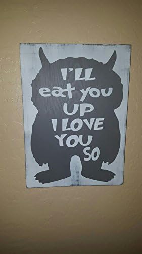 11x16" I'll eat you up I love you so handpainted Wood Sign, Children's Room Décor, Cute Sayings, Kids Décor, Where the Wild Things Are Nursery Decor