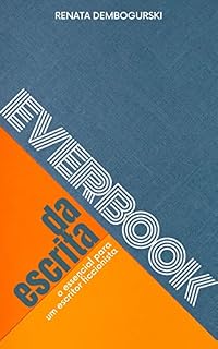 Livro Everbook da escrita: O essencial para um escritor ficcionista