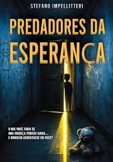 Livro Predadores da Esperança