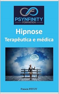 Livro Hipnose Terapêutica e Médica: Practitioner (Psynfinity Formation)