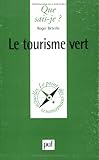 Image de Le Tourisme Vert (French Edition)