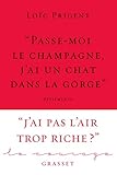 « Une pinte de champagne, s'il vous plaît ! »: Collection Le Courage dirigée par Charles Dantzig by 