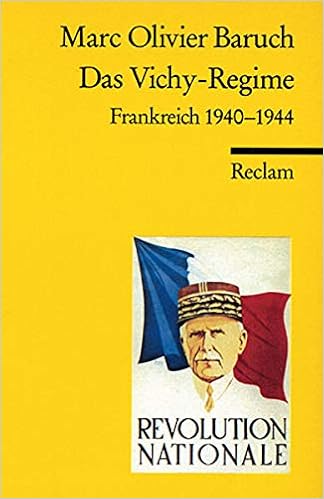 Das Vichy Regime Frankreich 1940 1944 Reclams Universal Bibliothek Amazon De Baruch Marc O Martens Stefan Martens Schone Birgit Bucher