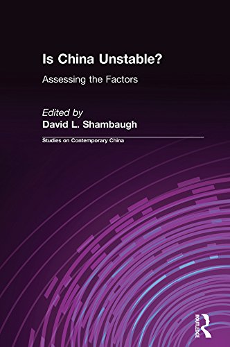 Is China Unstable?: Assessing the Factors: Assessing the Factors (Studies on Contemporary China (M.E. Sharpe Hardcover))