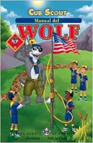 Manual del Wolf Cub Scout: Amazon.com: Books