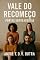 Livro Vale do Recomeço: Portas Entreabertas