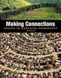 Hardcover MAKING CONNECTIONS: ISSUES IN CANADIAN GEOGRAPHY, 3RD Book