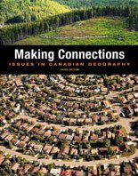 MAKING CONNECTIONS: ISSUES IN CANADIAN GEOGRAPH... 0133789985 Book Cover