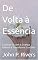 Livro De Volta à Essência: Conecte-se com a Criança Interior e Transforme Sua Vida