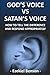 God’s Voice Vs Satan’s Voice: How To Tell The Difference And Respond Appropriately 1798099500 Book Cover