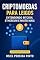 Livro Criptomoedas para Leigos: Entendendo Bitcoin, Ethereum e Muito Mais
