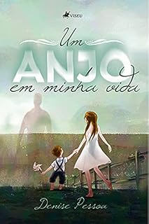 Livro Um Anjo em minha Vida