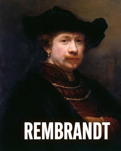 アート・デザイン・音楽 Rembrandt: The Self-Portraits Rembrandt