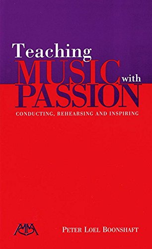Teaching Music with Passion: Conducting, Rehearsing and Inspiring at Amazon