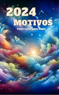 Livro 2024 Motivos: Inspirações para o ano