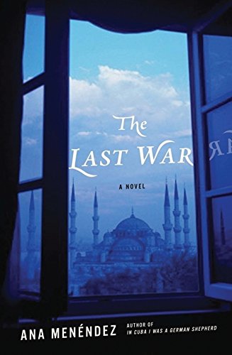 The Last War: A Novel