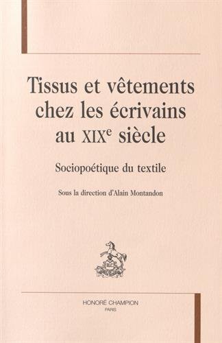 Tissus et vêtements chez les écrivains du XIXe siècle