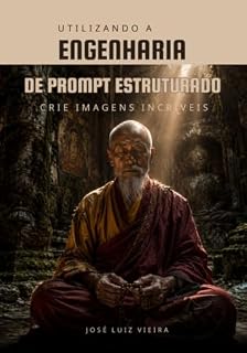 Livro Utilizando a engenharia de prompt estruturado