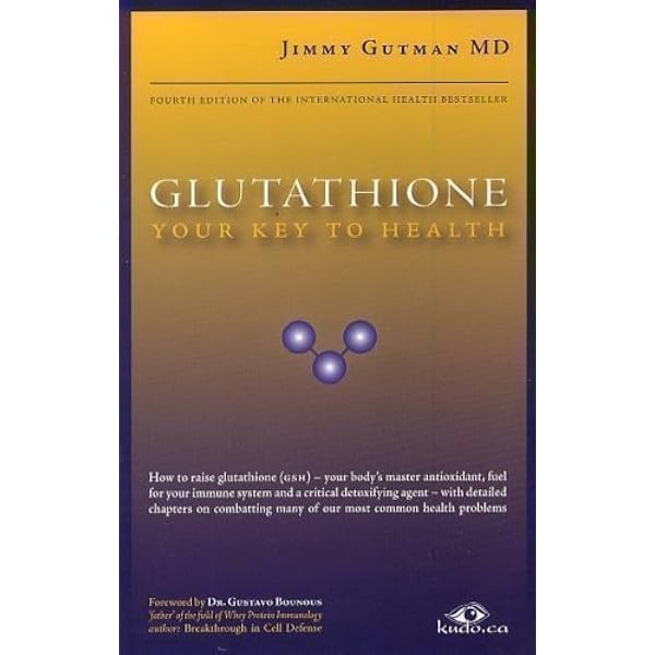 The Comprehensive Guide to Glutathione: Jimmy Gutman MD, Stephen Schettini,  Stephen Schettini, Stephen Schettini: 9781999178819: Amazon.com: Books