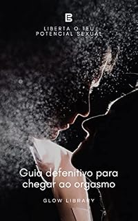 Livro Estratégias para alcançar o êxtase orgástico
