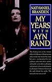 My Years with Ayn Rand (LSI)