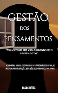 Livro Gestão dos Pensamentos: Transforme sua vida mudando seus pensamentos