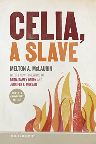 Celia,A Slave