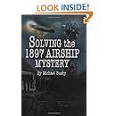 Solving the 1897 Airship Mystery