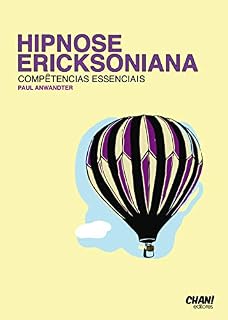 Livro Hipnose  Ericksoniana  -  Competências  Essenciais