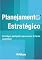 Livro Planejamento Estratégico: Estratégias inteligentes para crescer de forma sustentável
