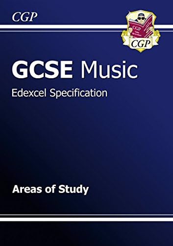 GCSE Music Edexcel Areas of Study Revision Guide (A*-G Course)