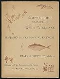 Front cover for the book Impressions Respecting New Orleans by Benjamin Henry Latrobe